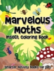 Image for Marvelous Moths Insect Coloring Book