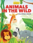 Image for Animals in the Wild Coloring Book