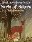 Image for Great Adventures in the World of Nature Coloring Book
