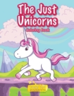 Image for The Just Unicorns Coloring Book