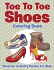Image for Toe to Toe Shoes Coloring Book