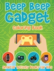 Image for Beep Beep : Gadget Coloring Book