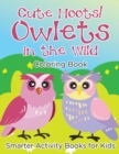 Image for Cute Hoots! Owlets in the Wild Coloring Book