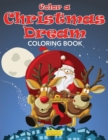 Image for Color a Christmas Dream Coloring Book