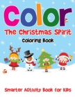 Image for Color the Christmas Spirit Coloring Book