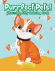 Image for Purrfect Pets! Charming Kitty Coloring Book