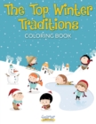 Image for The Top Winter Traditions Coloring Book