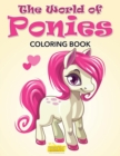 Image for The World of Ponies Coloring Book