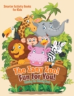 Image for The Zany Zoo! Fun for You! Coloring Fun Coloring Book