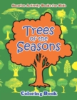 Image for Trees of the Seasons Coloring Book