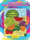 Image for I See Tens! Numbers Puzzle Book for Kids - Volume 1