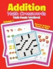 Image for Addition - Math Crosswords - Math Puzzle Workbook Volume 1