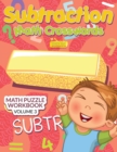 Image for Subtraction - Math Crosswords - Math Puzzle Workbook Volume 3