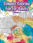 Image for Complex Coloring Fun for Adults - Volume 4