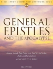 Image for General Epistles and the Apocalypse : Bible Study Guides and Copywork Book - (James, 1st &amp; 2nd Peter, 1st, 2nd &amp; 3rd John, Jude and Revelation) - Memorize the Bible