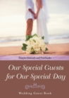 Image for Our Special Guests for Our Special Day Wedding Guest Book