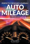 Image for Perfectly Designed Journal! Auto Mileage Log Book