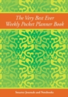 Image for The Very Best Ever Weekly Pocket Planner Book