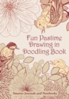 Image for Fun Pastime Drawing in Doodling Book
