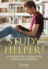 Image for Study Helper! a Student&#39;s Best Friend for Notes and Reference