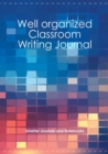 Image for Well Organized Classroom Writing Journal