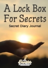 Image for A Lock Box for Secrets - Secret Diary Journal