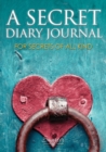 Image for A Secret Diary Journal for Secrets of All Kind