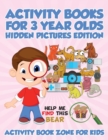 Image for Activity Books For 3 Year Olds Hidden Pictures Edition