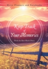 Image for Keep Track of Your Memories with the Best Blank Diary