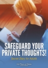 Image for Safeguard Your Private Thoughts! Secret Diary for Adults