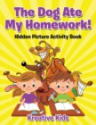 Image for The Dog Ate My Homework! Hidden Picture Activity Book