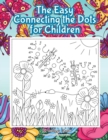 Image for The Easy Connecting the Dots for Children