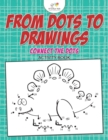 Image for From Dots to Drawings