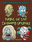 Image for Night of the Drawing Undead