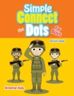 Image for Simple Connect the Dots for Boys Activity Book