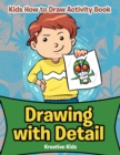 Image for Drawing with Detail
