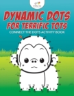 Image for Dynamic Dots for Terrific Tots