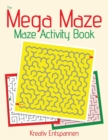 Image for The Mega Maze Collection - Maze Activity Book