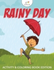Image for Rainy Day Activity &amp; Coloring Book Edition