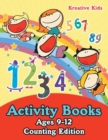 Image for Activity Books Ages 9-12 Counting Edition