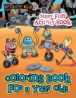 Image for Coloring Book For 9 Year Olds Super Fun Activity Book