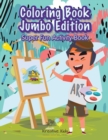 Image for Coloring Book Jumbo Edition Super Fun Activity Book