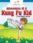 Image for Adventures of a Kung Fu Kid Coloring Book