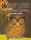 Image for Wide Eyes in the Animal Kingdom Coloring Book