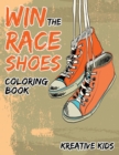 Image for Win The Race Shoes Coloring Book