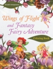 Image for Wings of Flight and Fantasy Fairy Adventure Coloring Book