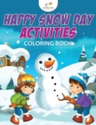Image for Happy Snow Day Activities Coloring Book