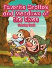 Image for Favorite Grottos and Meadows of the Elves Coloring Book