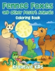 Image for Fennec Foxes and Other Desert Animals Coloring Book