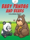 Image for Baby Pandas and Bears Coloring Book